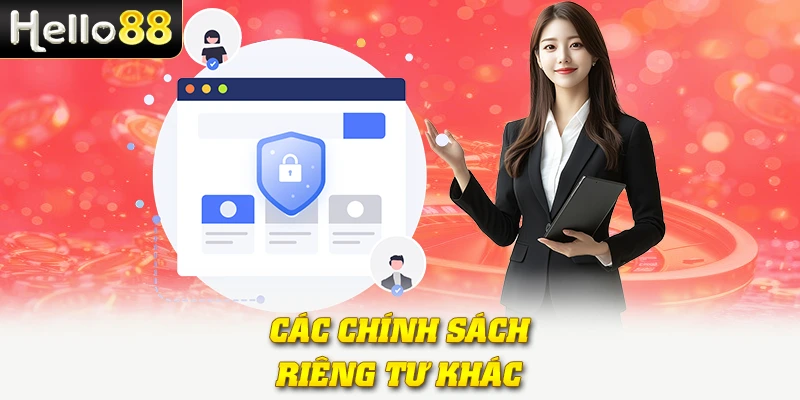 Các chính sách riêng tư khác